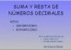 Suma y resta de números decimales | Recurso educativo 32803