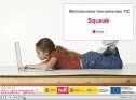 Minitutorial: Squeak: desarrollo de contenidos | Recurso educativo 68178