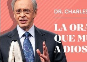 La oración que mueve a Dios ? Dr. Charles Stanley | Recurso educativo 7900872